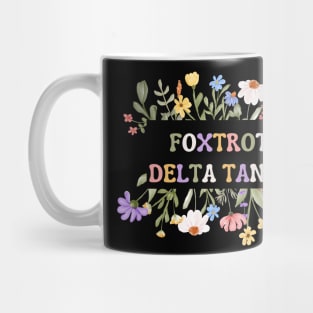 Foxtrot-Delta-Tango Mug
